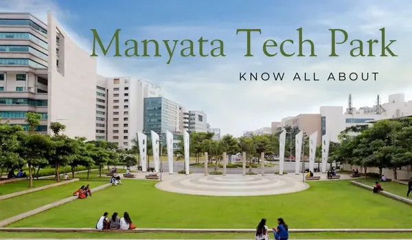 Manyata Tech Park in Hebbal near Devanahalli